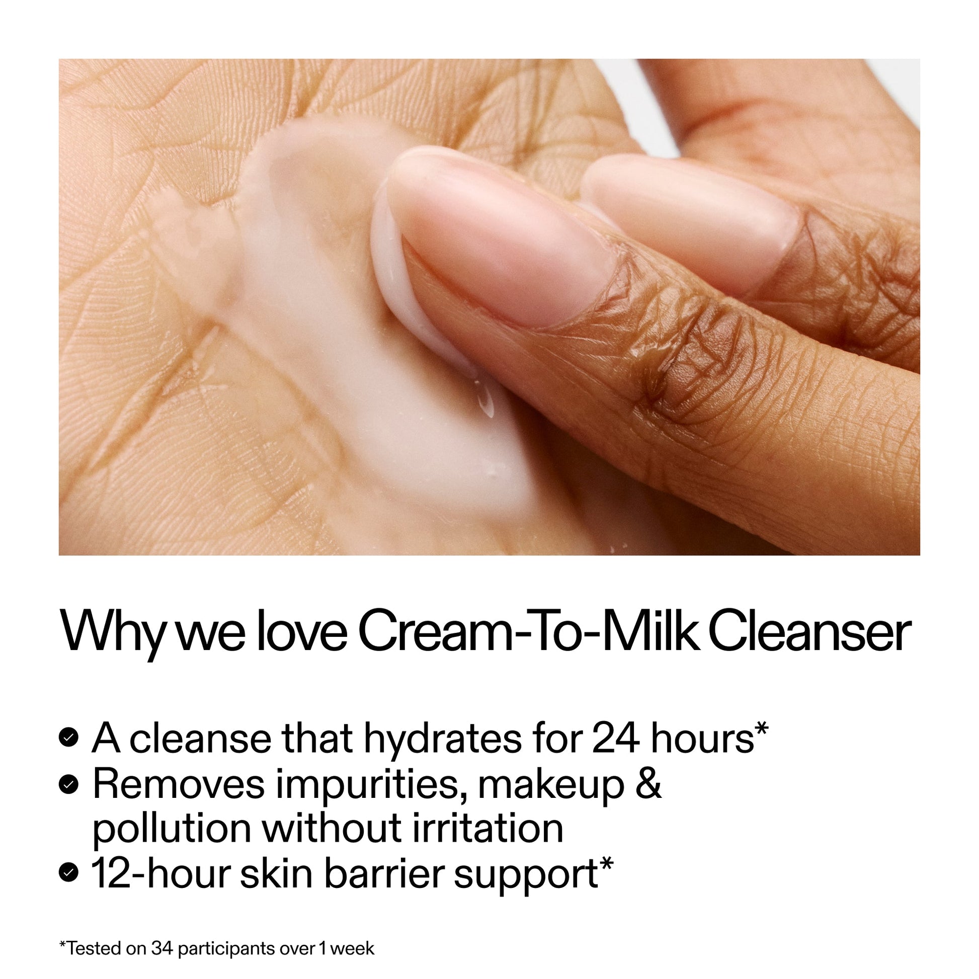 hydrating-cleanser-and-moisturizer-duo-p3 Milky_Cleanser_Why_we_love_it_2000x2000_975850e4-3005-4b65-b6e5-b539d6eca183.jpg
