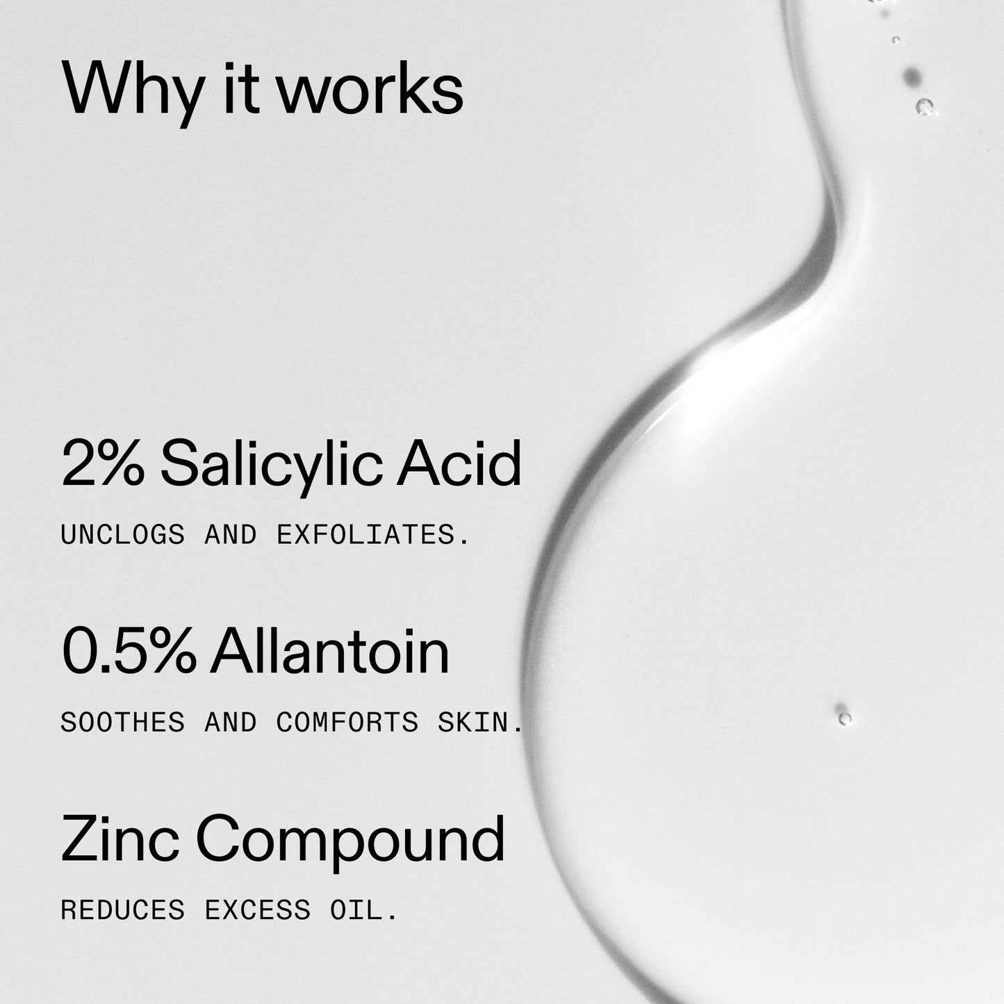 salicylic-acid-cleanser-150ml-t1 Salicylic_Acid_Cleanser_-_150ml_Why_it_works_2000x2000_f0ac53e3-994e-47f1-98ef-a2875aef828d.jpg
